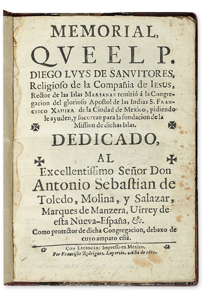 (MEXICO--1669.) San Vitores, Diego Luis de. Memorial que el P. Diego Luys de Sanvitores, religioso de la Compañía de Jesus,